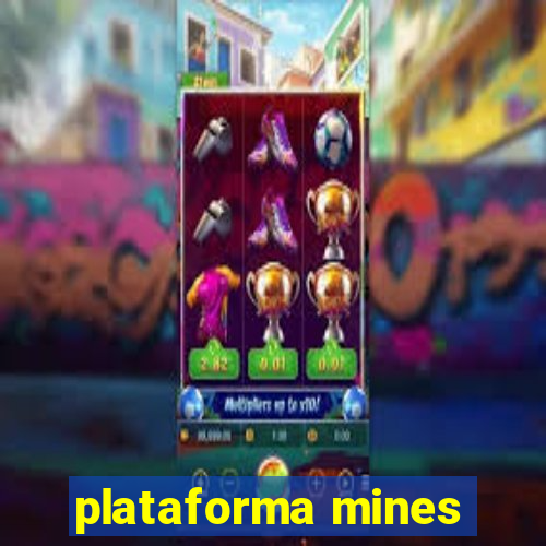 plataforma mines